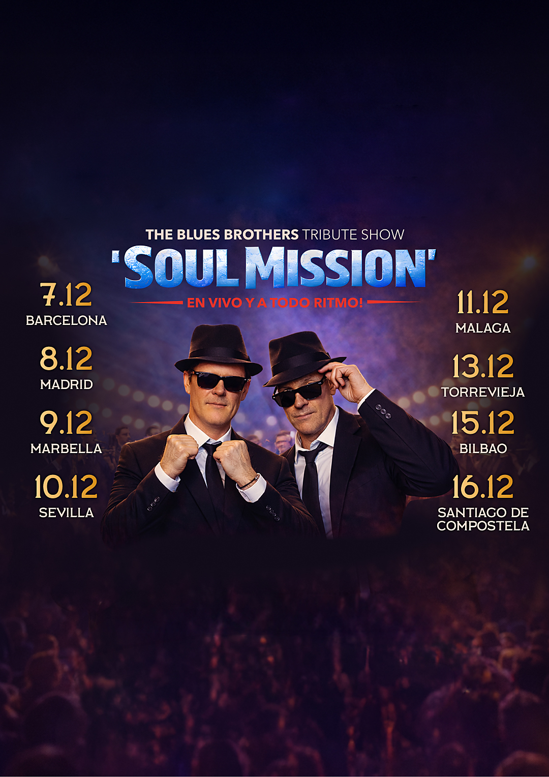 La banda y la misión. El proyecto The Blues Brothers Tribute Show «Soul Mission»